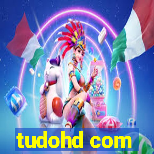 tudohd com